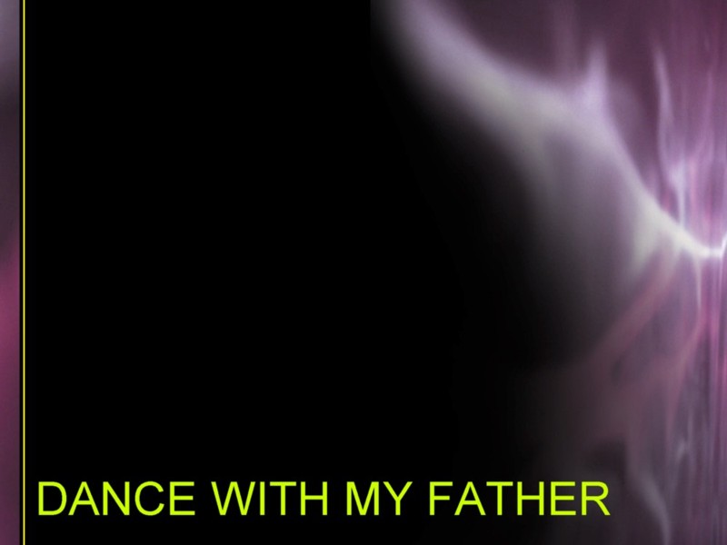 Dance with My Father MTV